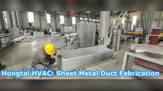 Hongtai HVAC: การผลิตท่อโลหะแผ่น — งานฝีมือเบื้องหลังทุกโครงการ